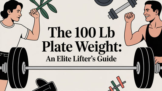 The 100 lb Plate Weight: An Elite Lifter's Guide
