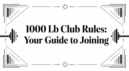 1000 Lb Club Rules: Your Guide to Joining