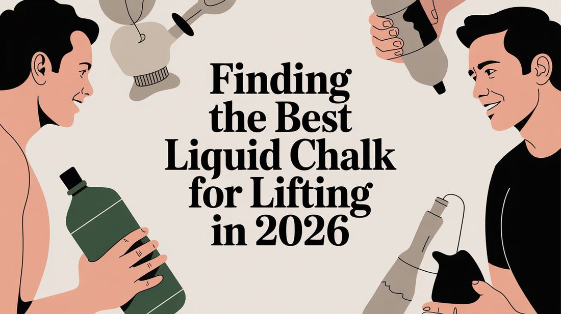 The Best Liquid Chalk for Lifting: An Athlete's Guide
