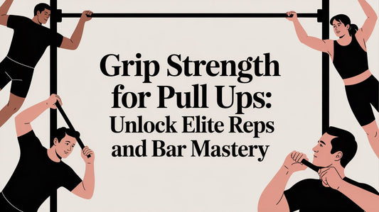 Grip Strength for Pull Ups: Unlock Elite Reps and Bar Mastery