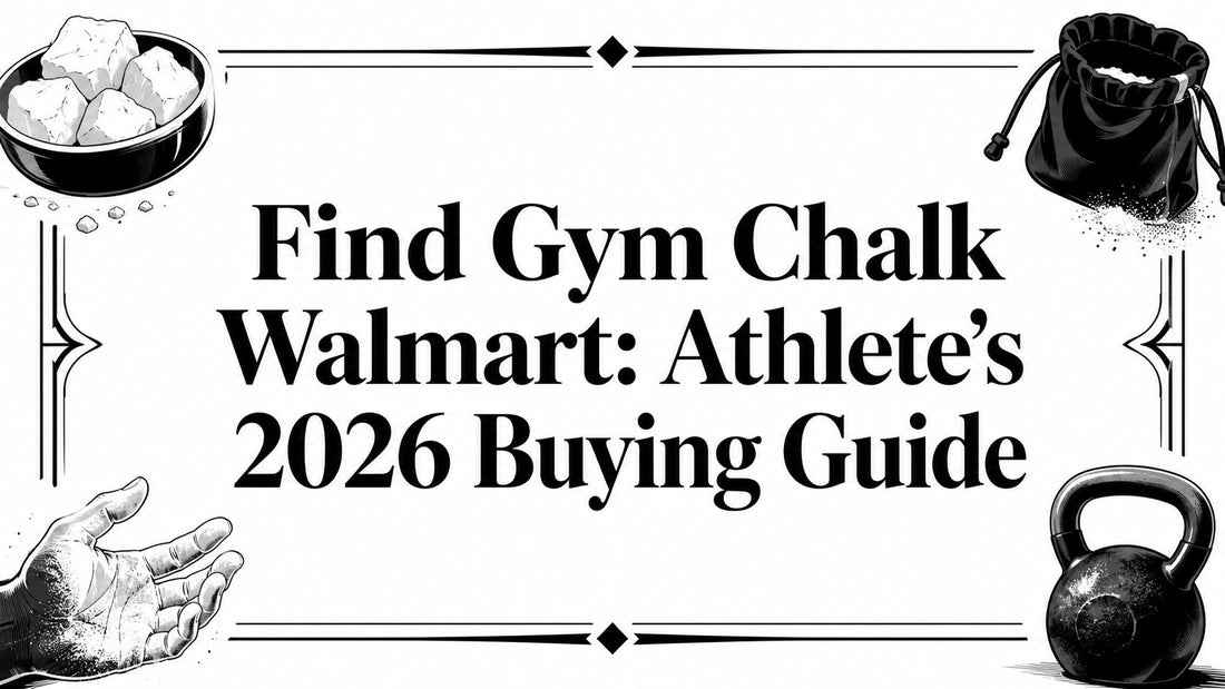 Find Gym Chalk Walmart: Athlete's 2026 Buying Guide