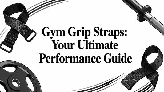 Gym Grip Straps: Your Ultimate Performance Guide