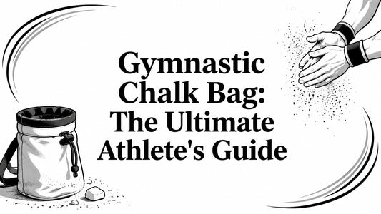 Gymnastic Chalk Bag: The Ultimate Athlete's Guide