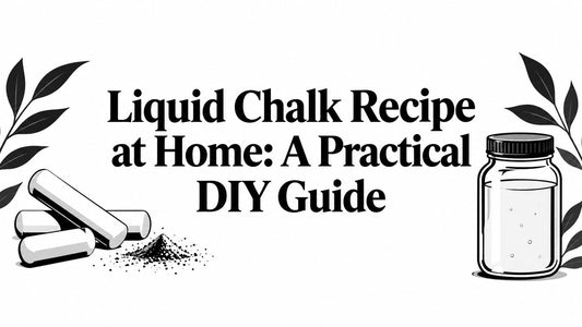 Liquid Chalk Recipe at Home: A Practical DIY Guide