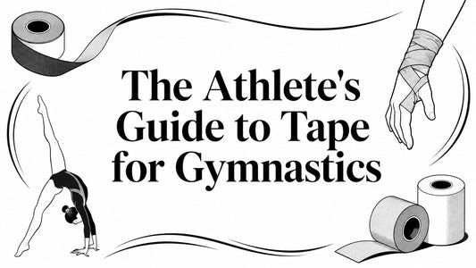 The Athlete's Guide to Tape for Gymnastics