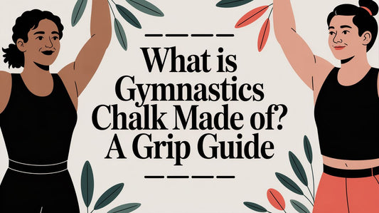 What Is Gymnastics Chalk Made Of? A Grip Guide for Athletes